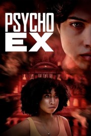 Psycho Ex-voll