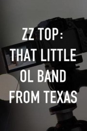 ZZ Top: That Little Ol' Band From Texas-voll
