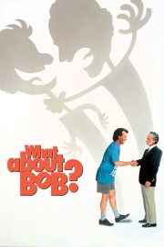 What About Bob?-voll