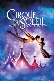 Cirque du Soleil: Worlds Away-voll