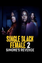 Single Black Female 2: Simone's Revenge-voll