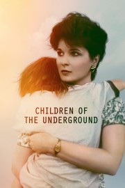 Children of the Underground-voll