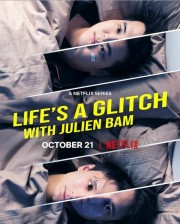 Life's a Glitch with Julien Bam-voll