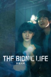 The Bionic Life-voll