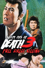 Sleepy Eyes of Death 3: Full Circle Killing-voll