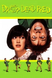 Drop Dead Fred-voll