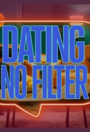 Dating No Filter-voll