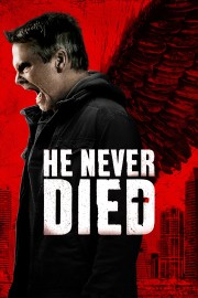 He Never Died-voll