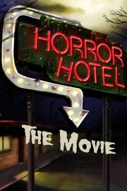 Horror Hotel The Movie-voll