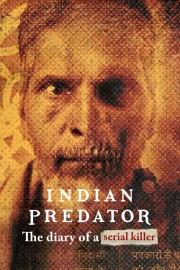 Indian Predator: The Diary of a Serial Killer-voll