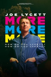 Joe Lycett: More, More, More! How Do You Lycett? How Do You Lycett?-voll