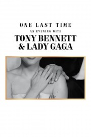 One Last Time: An Evening with Tony Bennett and Lady Gaga-voll