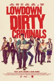 Lowdown Dirty Criminals-voll