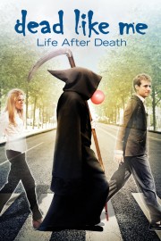 Dead Like Me: Life After Death-voll
