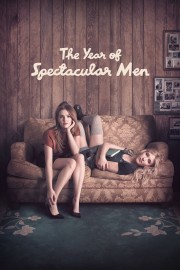 The Year of Spectacular Men-voll