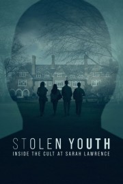 Stolen Youth: Inside the Cult at Sarah Lawrence-voll