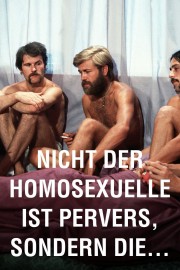 It Is Not the Homosexual Who Is Perverse, But the Society in Which He Lives-voll