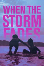 When the Storm Fades-voll
