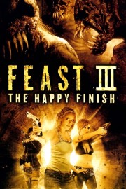 Feast III: The Happy Finish-voll