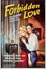 Forbidden Love: The Unashamed Stories of Lesbian Lives-voll