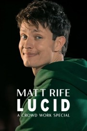 Matt Rife: Lucid - A Crowd Work Special-voll