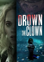 Drown the Clown-voll