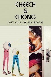 Cheech & Chong Get Out of My Room-voll