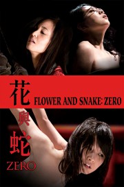 Flower and Snake: Zero-voll