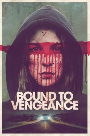 Bound to Vengeance-voll
