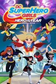 DC Super Hero Girls: Hero of the Year-voll