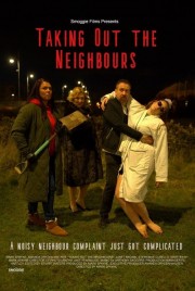 Taking Out the Neighbours-voll