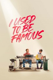I Used to Be Famous-voll