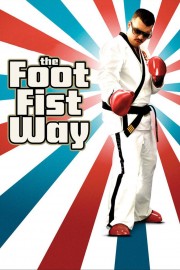 The Foot Fist Way-voll