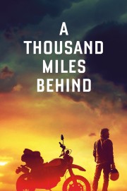 A Thousand Miles Behind-voll