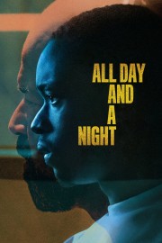 All Day and a Night-voll