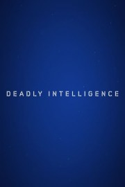 Deadly Intelligence-voll