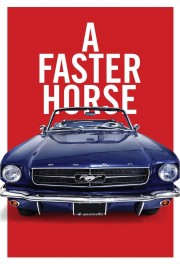 A Faster Horse-voll