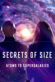 Secrets of Size: Atoms to Supergalaxies-voll