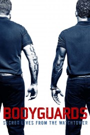 Bodyguards: Secret Lives from the Watchtower-voll