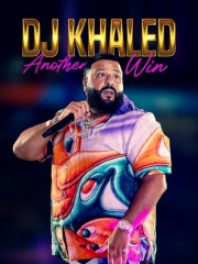 DJ Khaled: Another Win-voll