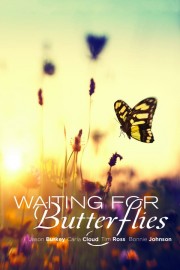 Waiting for Butterflies-voll