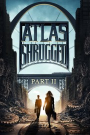 Atlas Shrugged: Part II-voll