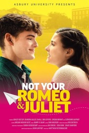 Not Your Romeo & Juliet-voll