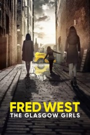 Fred West: The Glasgow Girls-voll