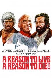 A Reason to Live, a Reason to Die-voll