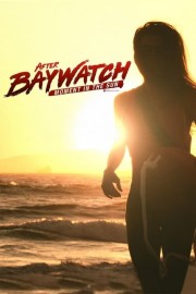 After Baywatch: Moment in the Sun-voll