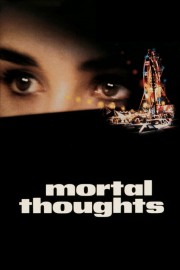 Mortal Thoughts-voll