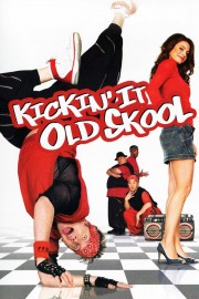 Kickin' It Old Skool-voll