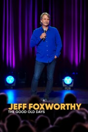 Jeff Foxworthy: The Good Old Days-voll