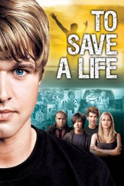 To Save A Life-voll